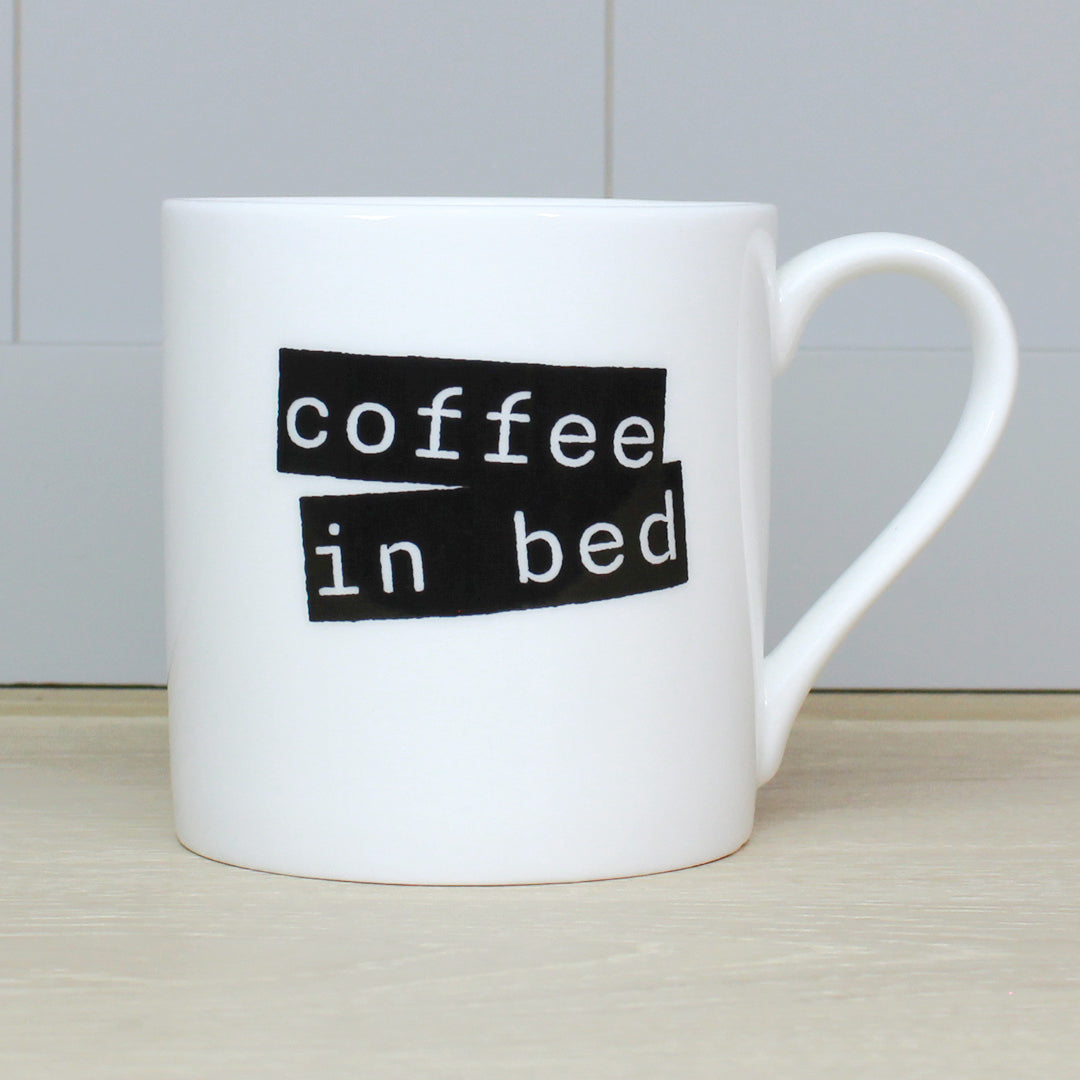 Coffee In Bed Mug