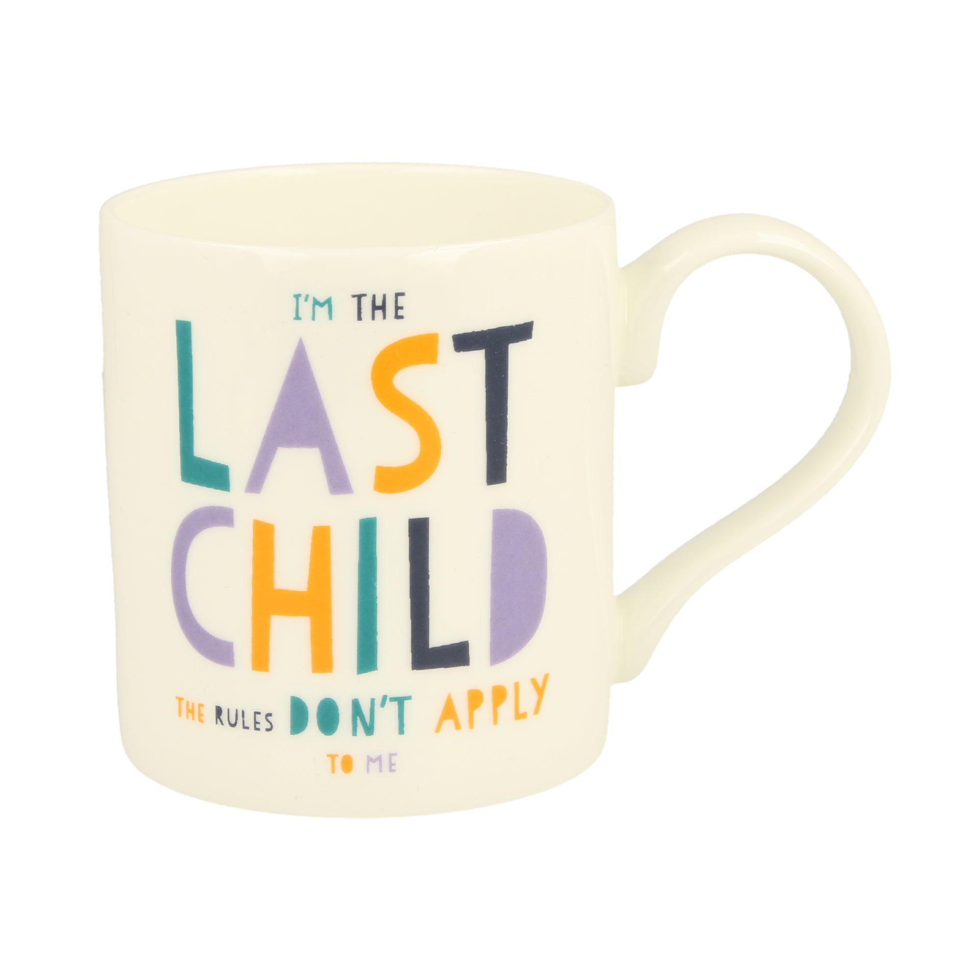 I'm the Last Child Mug