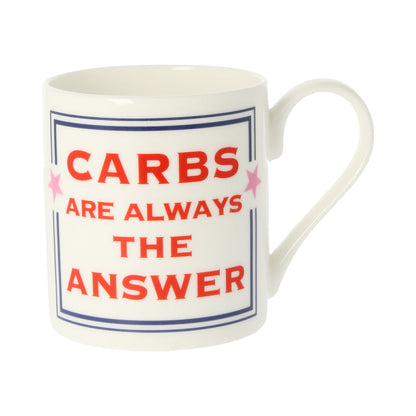 Carbs Are Always The Answer Mug