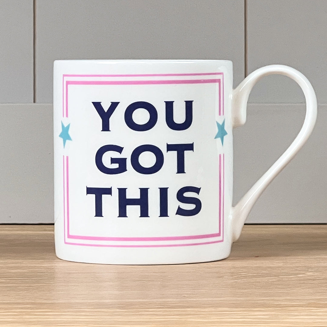 You Got This Mug