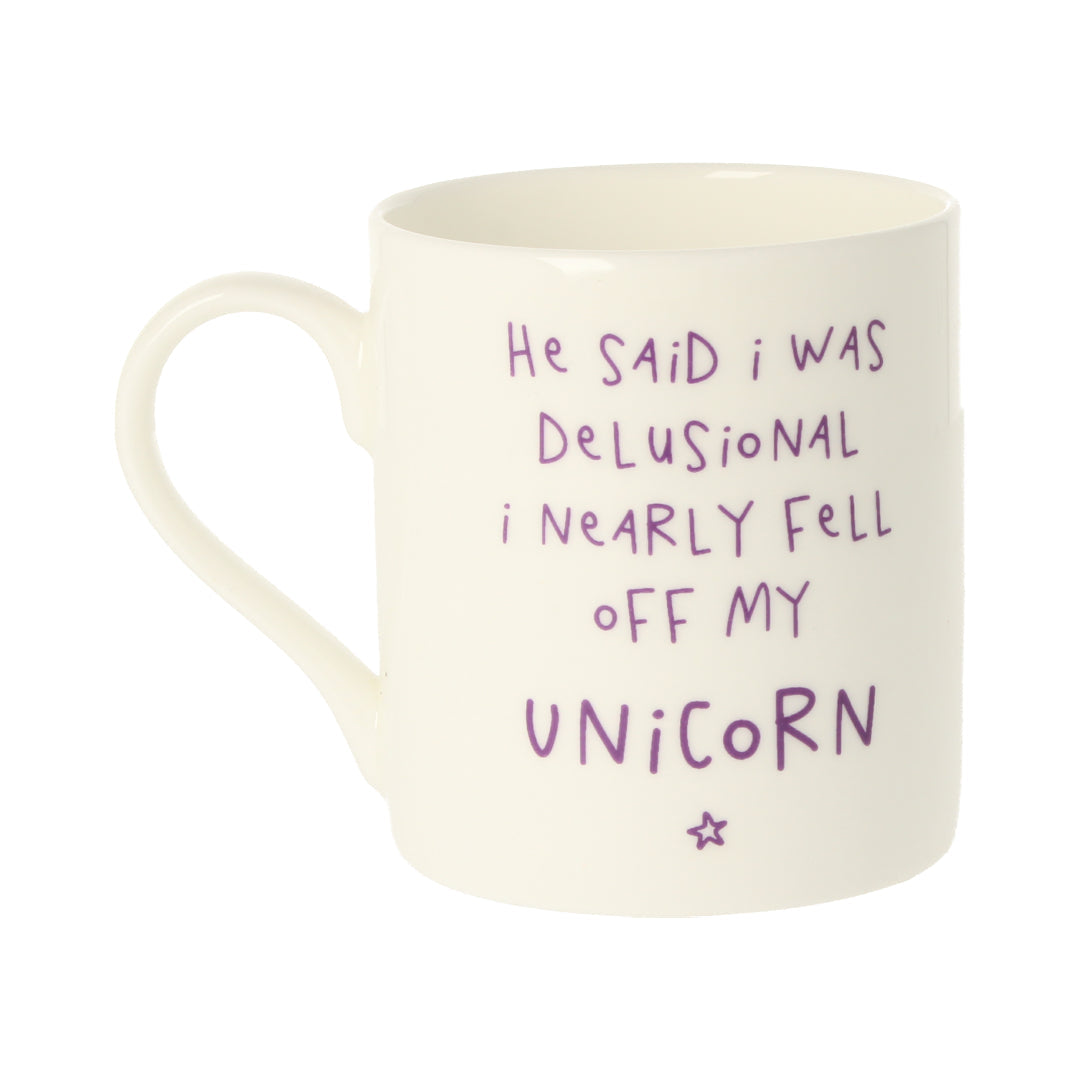 I Nearly Fell Off My Unicorn Mug