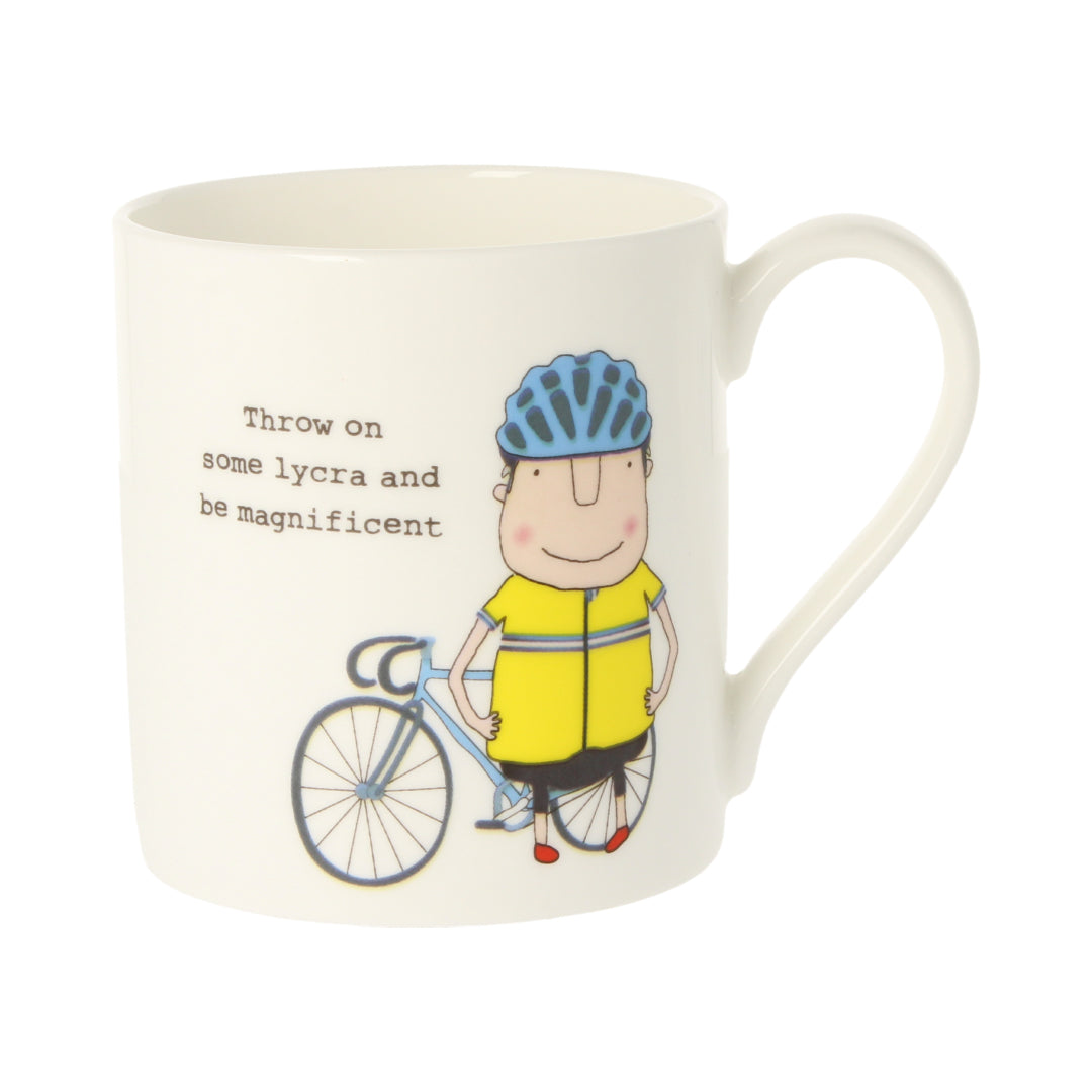 Throw On Some Lycra &amp; Be Magnificent Mug