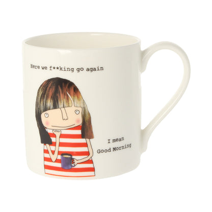 Here We F**king Go Again (F) Mug