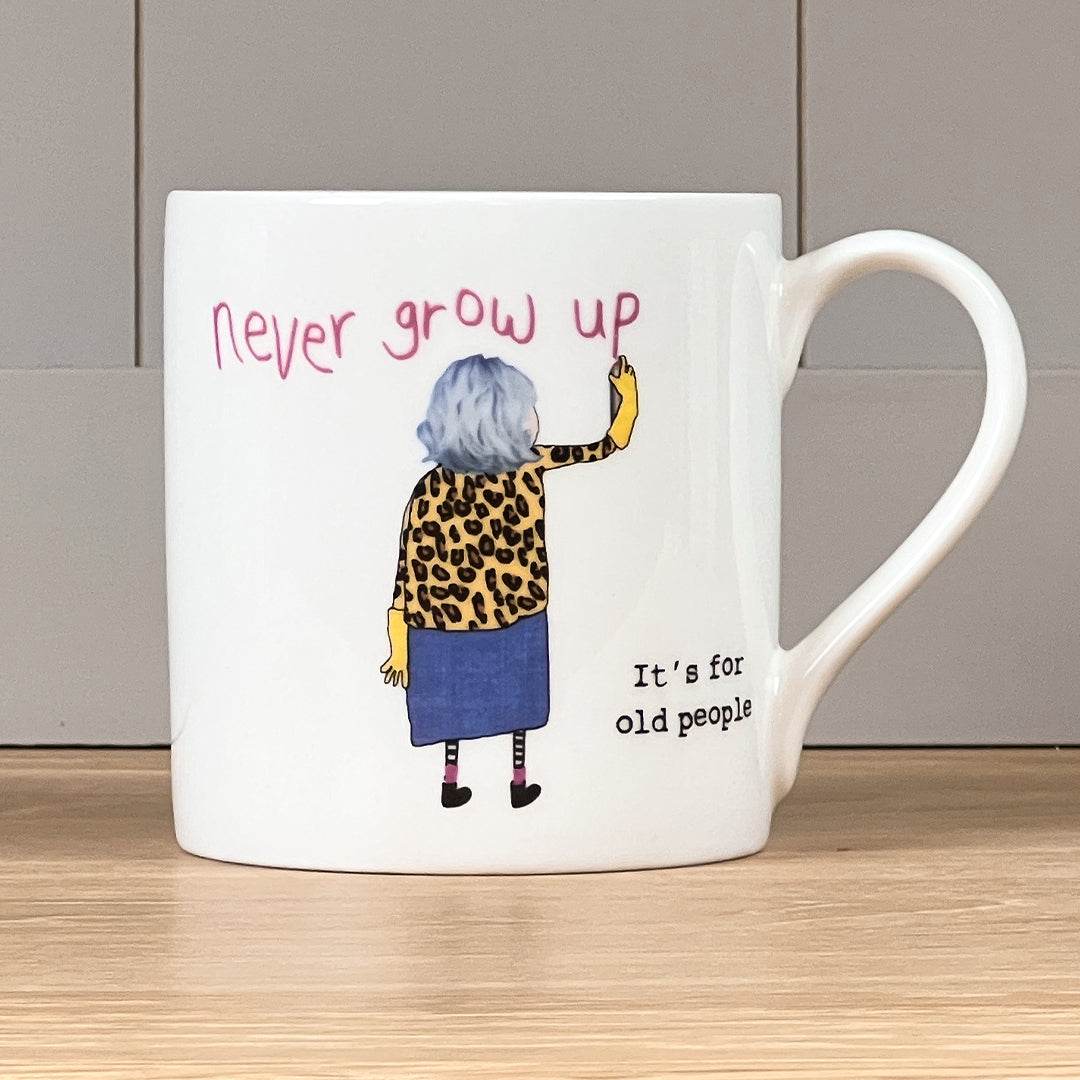 Never Grow Up Mug
